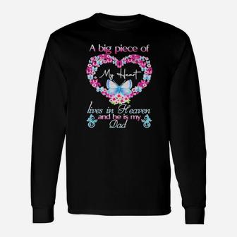 Butterfly A Big Piece Of My Heart Lives In Heaven And He Is My Dad Long Sleeve T-Shirt - Monsterry