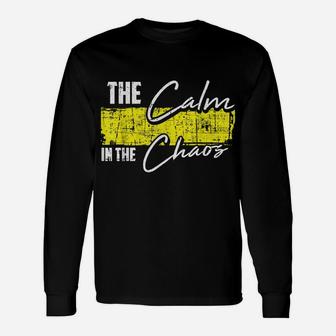 Calm In Chaos 911 Dispatcher Emergency Dispatch Operator Unisex Long Sleeve | Crazezy