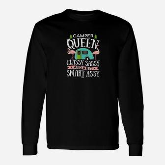 Camper Queen Classy Sassy Smart Assy Camping Unisex Long Sleeve | Crazezy