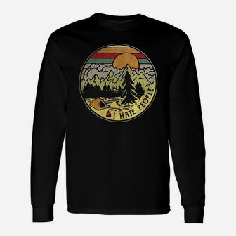 The Camping I Hate People Long Sleeve T-Shirt - Thegiftio