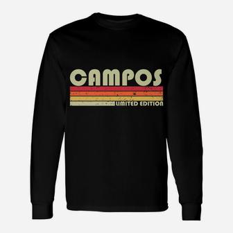 Campos Surname Funny Retro Vintage 80S 90S Birthday Reunion Unisex Long Sleeve | Crazezy