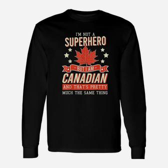 Canadian Superhero Unisex Long Sleeve | Crazezy UK