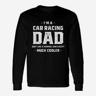 Car Racing Dad Long Sleeve T-Shirt - Thegiftio UK