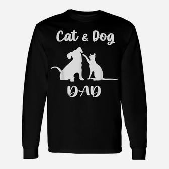 Cat And Dog Dad Shirt Pets Animals Lover Puppy For Men Unisex Long Sleeve | Crazezy CA
