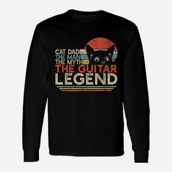Cat Dad Man Myth Guitar Legend Guitar Player Unisex Long Sleeve | Crazezy