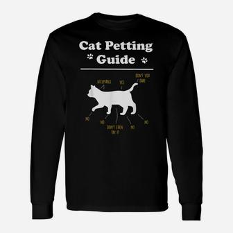 Cat Petting Guide Funny Cat Owner Pet Kitten Petting Guide Unisex Long Sleeve | Crazezy