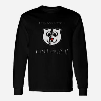 Cats Have Staff Dogs Have Owners Unisex Long Sleeve | Crazezy