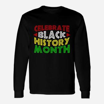 Celebrate Black History Month Long Sleeve T-Shirt - Thegiftio UK