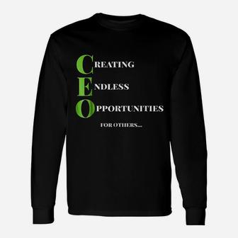 Ceo Creating Endless Opportunity Unisex Long Sleeve | Crazezy DE