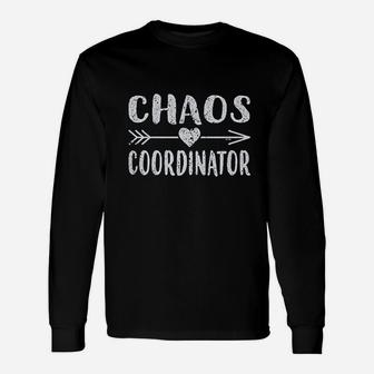 Chaos Coordinator Unisex Long Sleeve | Crazezy