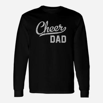Cheer Dad Proud Cheerleading Dad Gift Unisex Long Sleeve | Crazezy