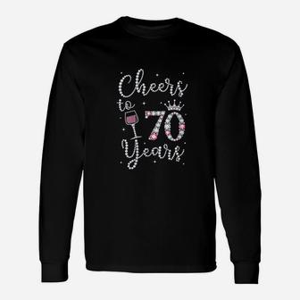Cheers To 70 Years Unisex Long Sleeve | Crazezy AU
