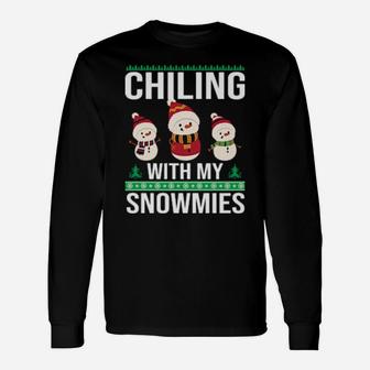 Chilling With My Snowmies Long Sleeve T-Shirt - Monsterry