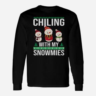 Chilling With My Snowmies Long Sleeve T-Shirt - Monsterry AU