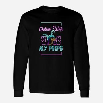 Chilling With My Peeps Funny Bunny Unisex Long Sleeve | Crazezy