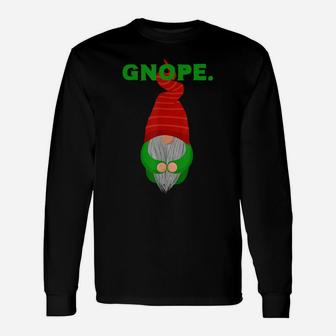 Christmas Gnome Nope Funny Winter Swedish Tomte Unisex Long Sleeve | Crazezy