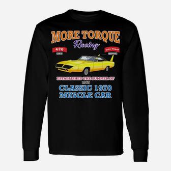 Classic Muscle Car Torque Garage Hot Rod Long Sleeve T-Shirt - Monsterry