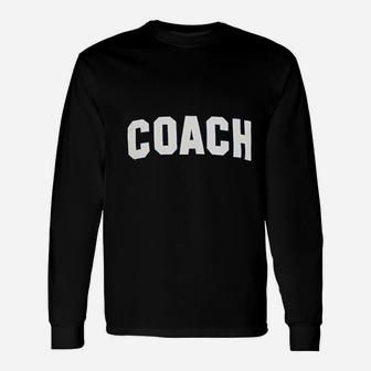 Coach Coaching Unisex Long Sleeve | Crazezy