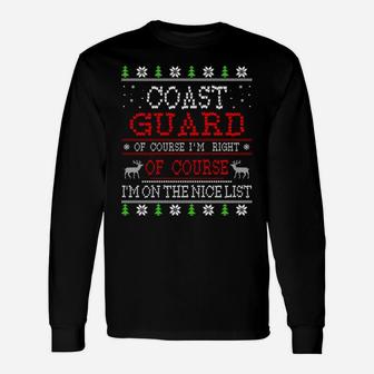 Coast Guard On The Nice List Ugly Christmas Sweatshirt Unisex Long Sleeve | Crazezy AU