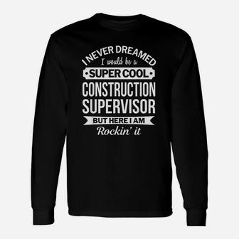 Construction Supervisor Long Sleeve T-Shirt - Thegiftio UK