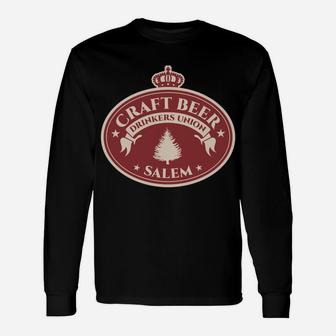 Craft Beer Lovers Salem Oregon Unisex Long Sleeve | Crazezy UK