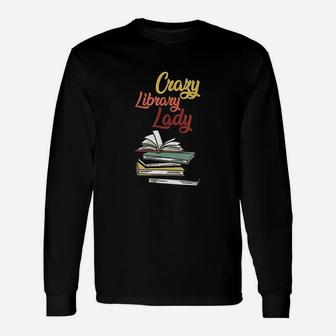 Crazy Library Lady Long Sleeve T-Shirt - Thegiftio UK