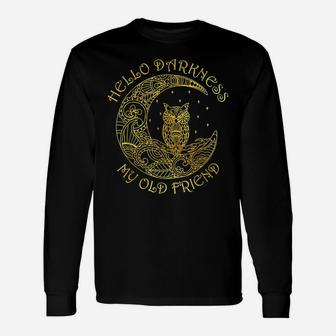 Crescent Moon Owl Hello Darkness My Old Friend Unisex Long Sleeve | Crazezy