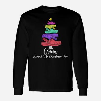 Crocin Around The Christmas Tree Funny Xmas Gift Sweatshirt Unisex Long Sleeve | Crazezy