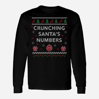 Crunching Santas Numbers Accountant Xmas Gift Ugly Christmas Sweatshirt Unisex Long Sleeve | Crazezy AU
