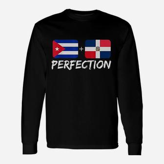 Cuban Plus Dominican Perfection Heritage Unisex Long Sleeve | Crazezy