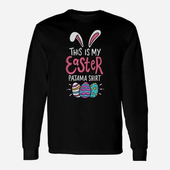 Cute Bunny Lover Gifts Men Women This Is My Easter Pajama Unisex Long Sleeve | Crazezy AU