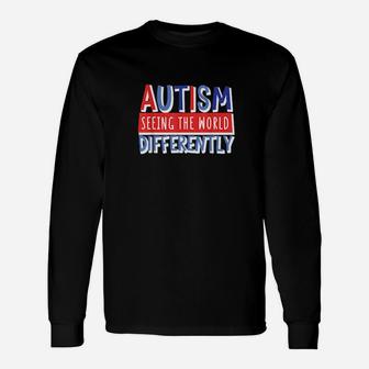 Cute And Colorful Autism Awareness Quote Bluered Long Sleeve T-Shirt - Monsterry