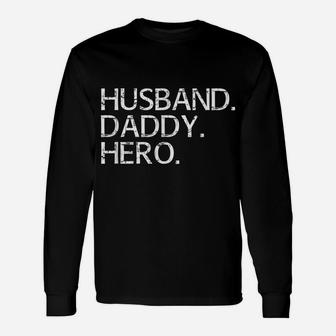 Cute Funny Fathers Day Gift From Wife Daughter Son Kids Unisex Long Sleeve | Crazezy UK
