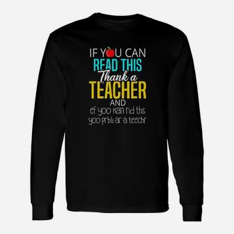 Cute Funny Teacher Appreciation Gift Unisex Long Sleeve | Crazezy