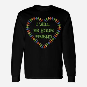 Cute I Will Be Your Friend Tshirt For Back To School Unisex Long Sleeve | Crazezy UK