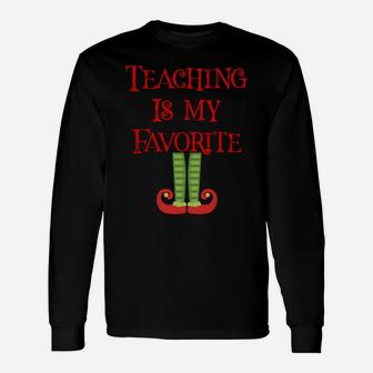 Cute Teaching Is My Favorite Elf Christmas Xmas Teacher Gift Sweatshirt Unisex Long Sleeve | Crazezy CA