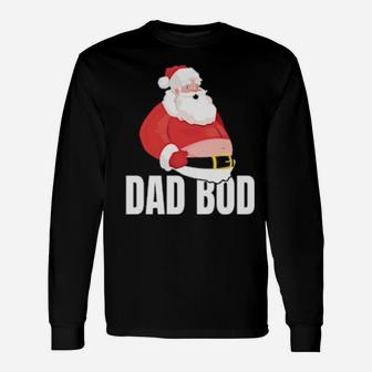 Dad Bod Santa Long Sleeve T-Shirt - Monsterry AU