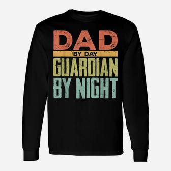 Dad By Day Guardian By Night Patriotic Dad Unisex Long Sleeve | Crazezy
