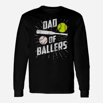 Dad Of Ballers Funny Baseball Softball Game Fathers Day Gift Unisex Long Sleeve | Crazezy AU