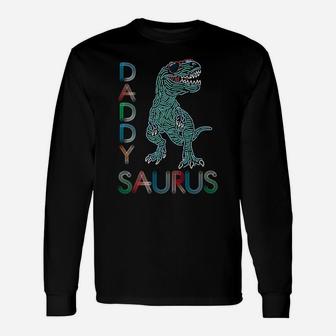 Dad Saurus Trex Daddy Dinosaurs Father's Day Father Tee Unisex Long Sleeve | Crazezy AU