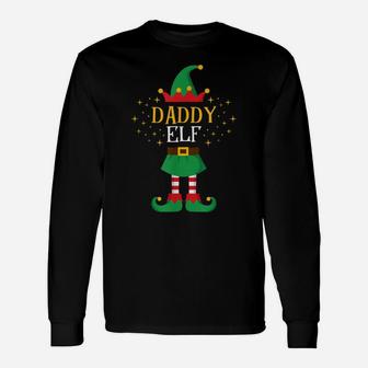 Daddy Elf T Shirt Funny Father Xmas Matching Family Elfs Unisex Long Sleeve | Crazezy CA