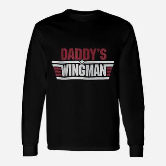 Daddys Wingman Unisex Long Sleeve | Crazezy DE