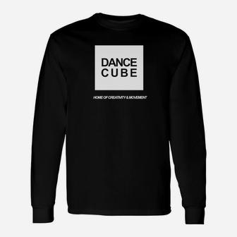 Dance Cube Grafik-Langarmshirts: Heimat der Kreativität & Freude – Schwarz - Seseable