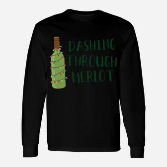 Dashing Through Merlot Funny Wine Drinking Sweatshirt Unisex Long Sleeve | Crazezy UK