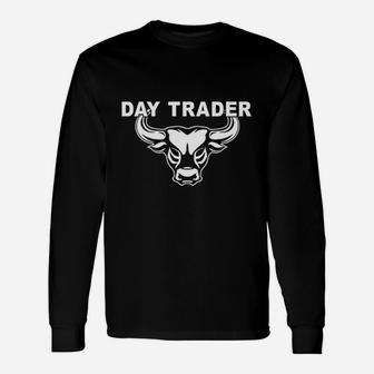 Day Trader Stock Market Trading Mad Unisex Long Sleeve | Crazezy AU