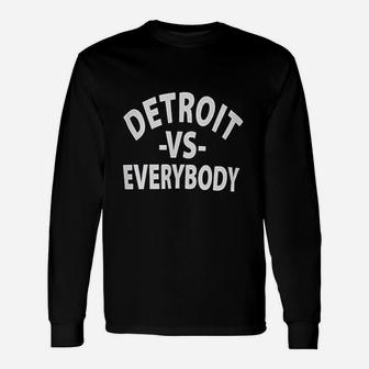 Detroit Versus Everybody Long Sleeve T-Shirt - Thegiftio UK