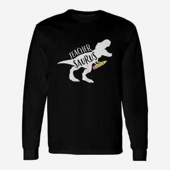 Dinosaur Teacher Teachersaurus Rex Funny Dino Gift Unisex Long Sleeve | Crazezy AU