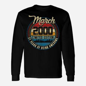 Distressed Retro March 2000 21St Birthday 21 Yrs Old Long Sleeve T-Shirt - Monsterry DE