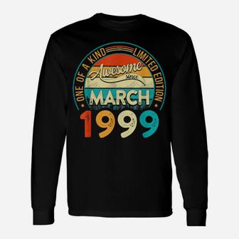 Distressed Vintage Awesome Since March 1999 22 Years Old Long Sleeve T-Shirt - Monsterry DE