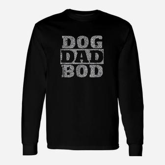 Dog Dad Bod Distressed Pet Owner Fitness Unisex Long Sleeve | Crazezy